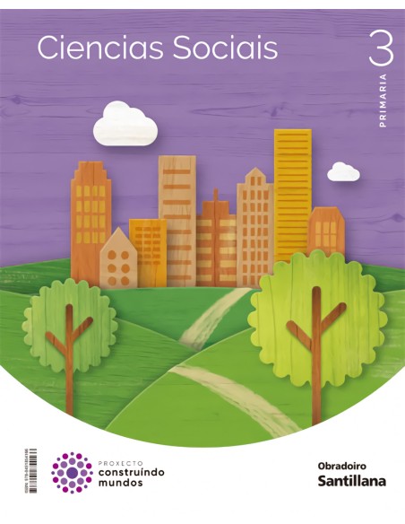 CIENCIAS SOCIAIS 3ºPRIMARIA CONSTRUINDO MUNDOS GALICIA 2022